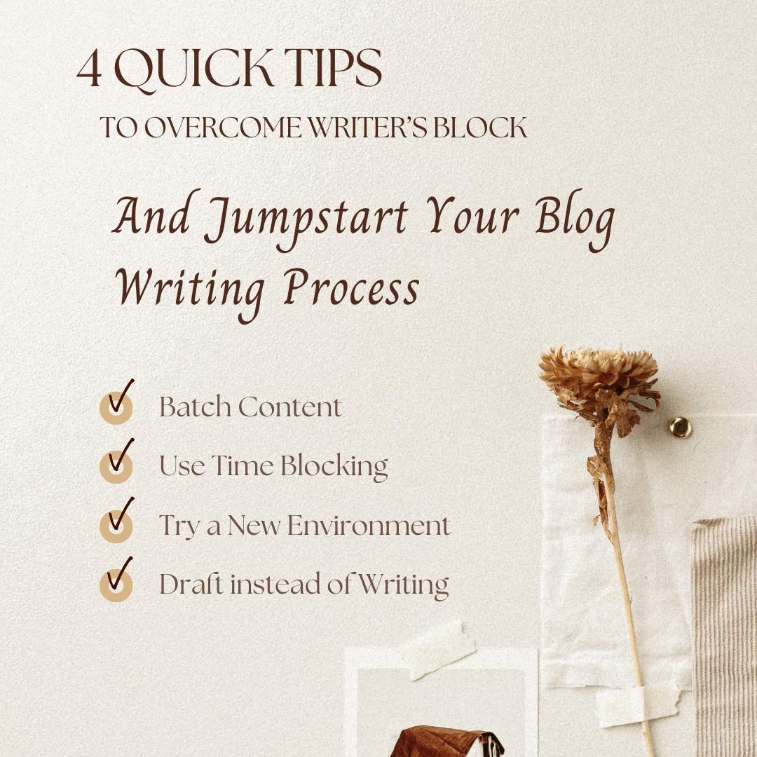 You are currently viewing 4 Quick Tips to Overcome Writer’s Block and Jumpstart Your Blog Writing Process